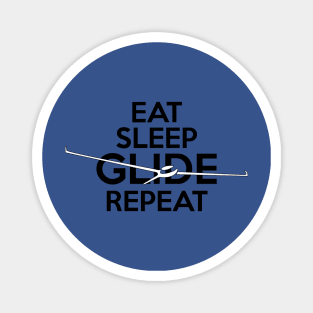 Eat Sleep Glide Repeat Design Magnet